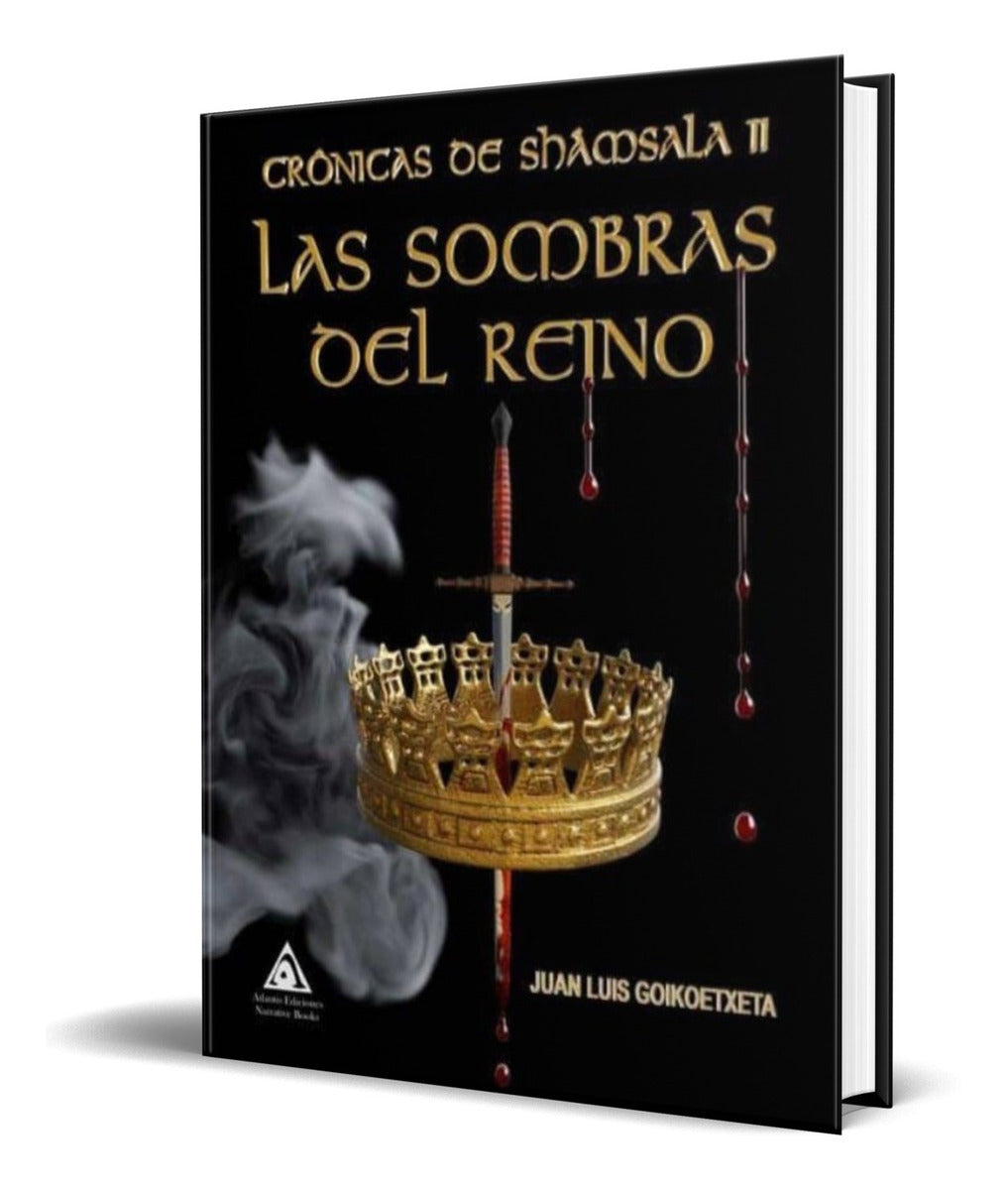 Portada de Libro Cronicas De Shamsala 2 [ Las Sombras Del Reino ]