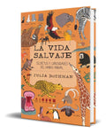 Portada de Libro La Vida Salvaje [ Secretos Y Curiosidades ] Original
