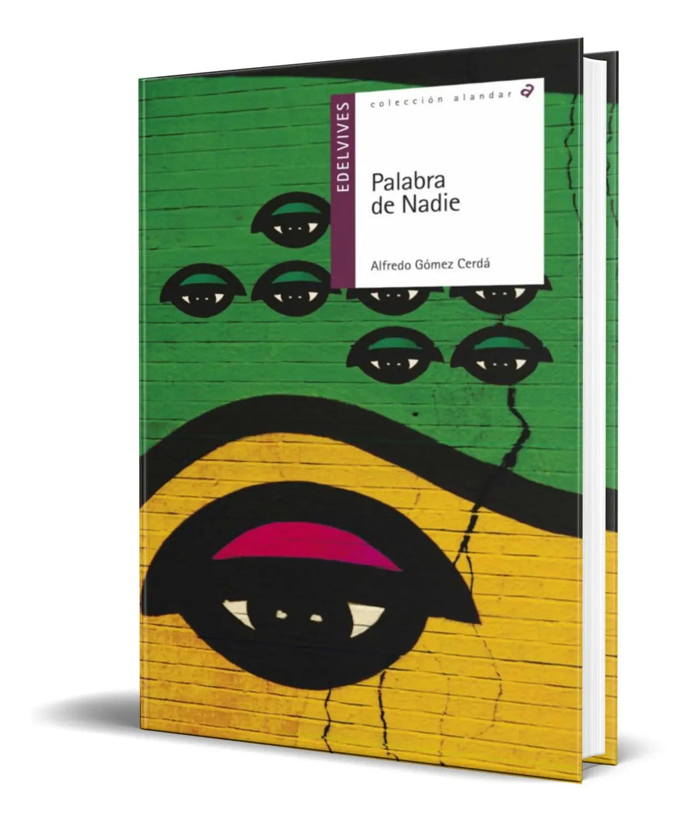 Portada de Libro Palabra De Nadie [ Alfredo Gomez Cerda ] Original