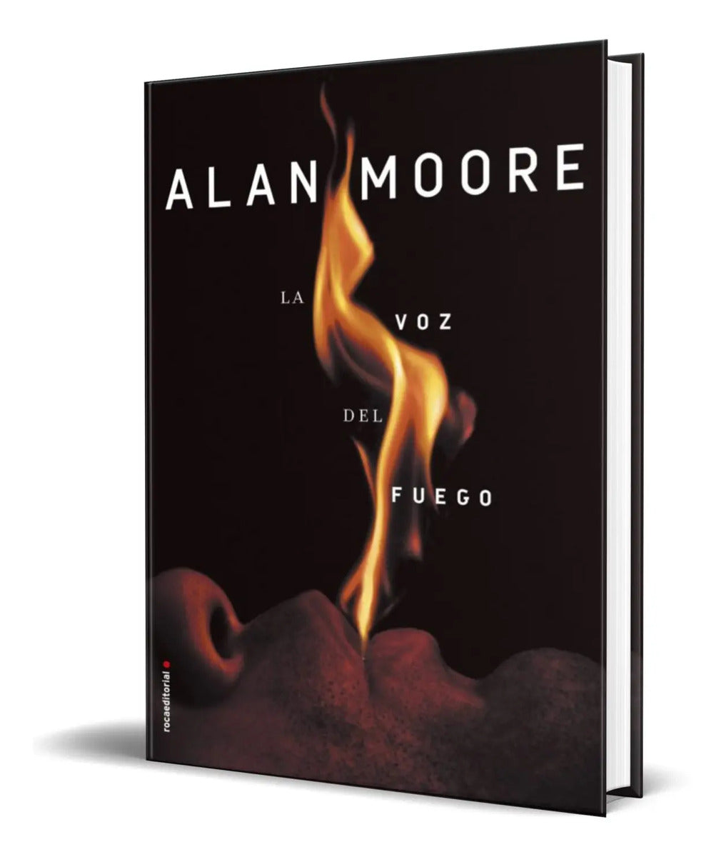 Portada de Libro La Voz Del Fuego [ Alan Moore ] Original