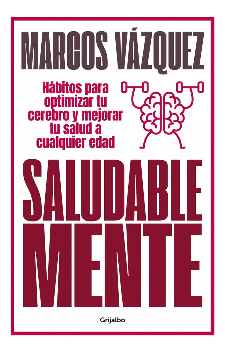 Portada de Libro Saludable Mente - Vazquez, Marcos