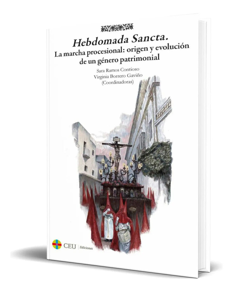 Portada de Libro Hebdomada Sancta [ Origen Y Evolución De Un Género ]