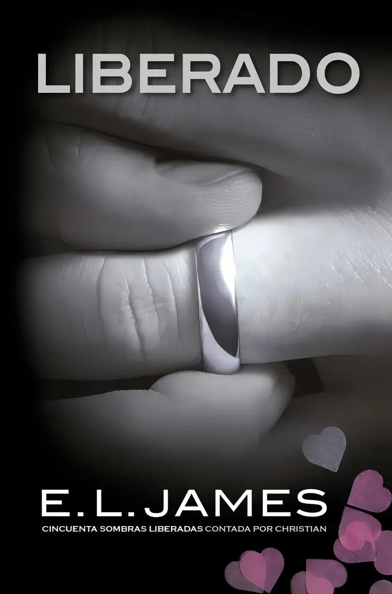Portada de Libro Liberado [ 50 Sombras Grey 3 ] E.l. James, No Bolsillo
