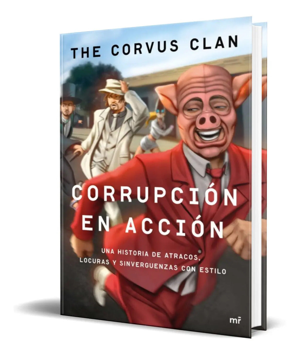 Portada de Libro Corrupcion En Accion [ The Corvus Clan ] Original