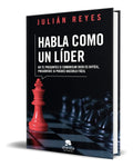 Portada de Libro Habla Como Un Líder [ Julian Reyes ] Original