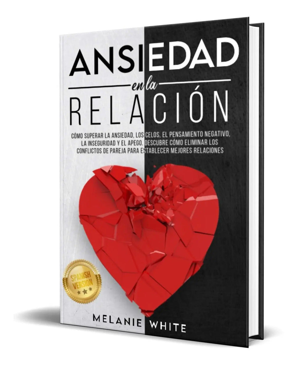 Portada de Libro Ansiedad En La Relación [ Mejores Relaciones] Original