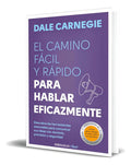 Portada de Libro El Camino Fácil Y Rápido Para Hablar Eficazmente, De Dale Carnegie. Editorial Debolsillo, Tapa Blanda En Es…