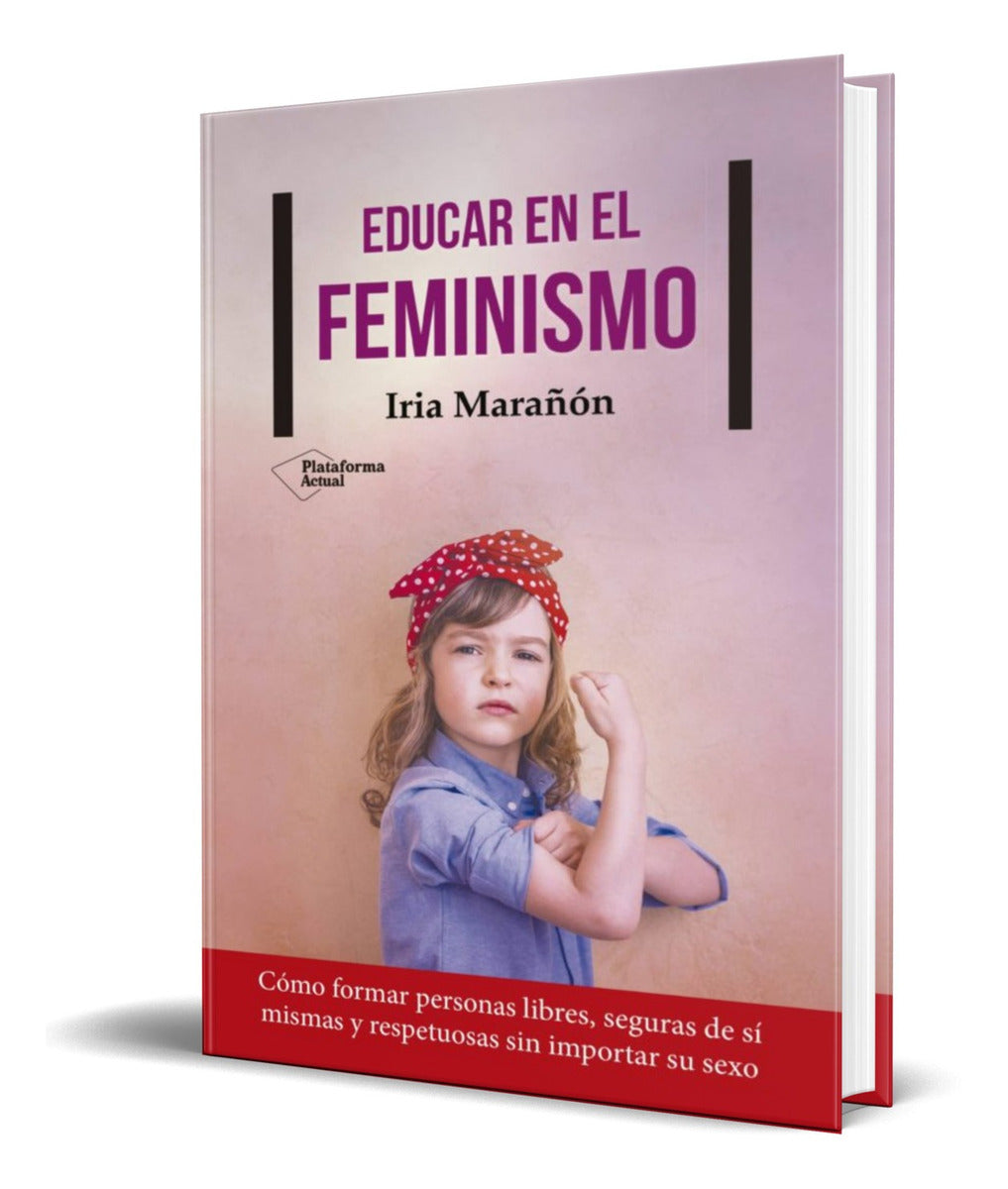 Portada de Libro Educar En El Feminismo [ Iria Marañon ] Original