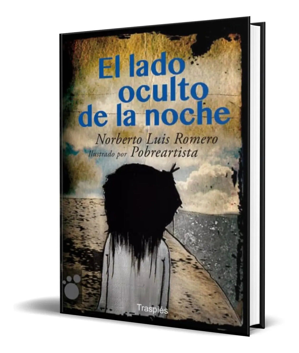 Portada de Libro El Lado Oculto De La Noche [ Norberto Luis ] Original