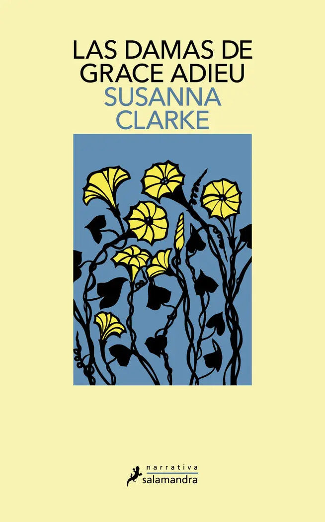 Portada de Las Damas De Grace Adieu, De Susanna Clarke., Vol. 1. Editorial Ediciones Salamandra, Tapa Blanda En Español