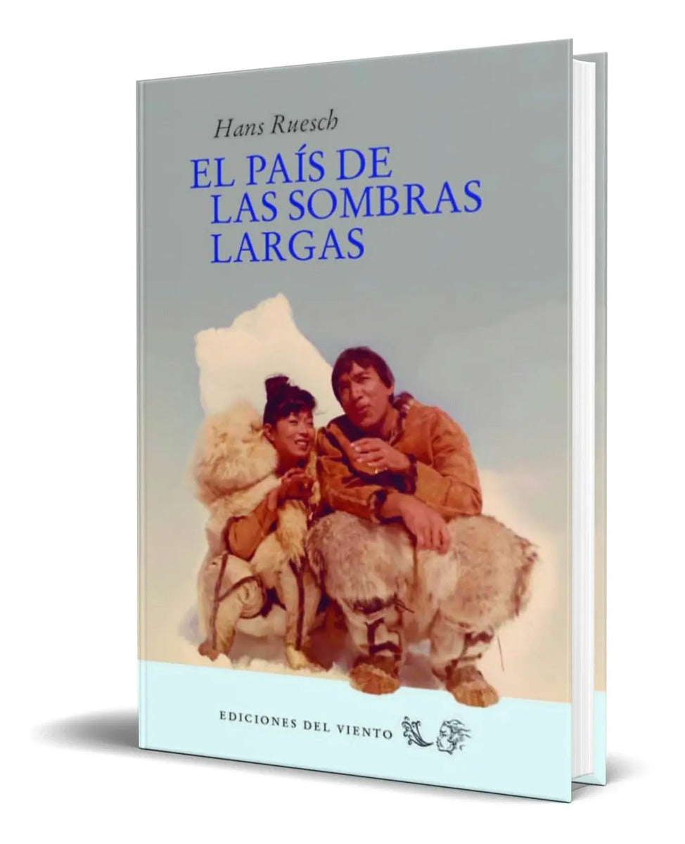 Portada de El País De Las Sombras Largas [ Hans Ruesch ] Pasta Dura
