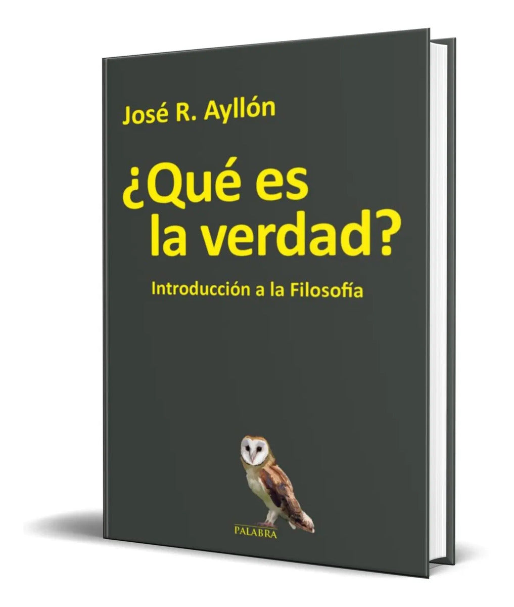 Portada de Libro Que Es La Verdad? [ Introduccion A Filosofia] Original