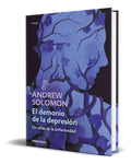 Portada de Libro El Demonio De La Depresión [ Andrew Solomon ] Original