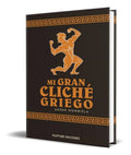 Portada de Libro Mi Gran Cliché Griego [ Ander Mombiela ] Original