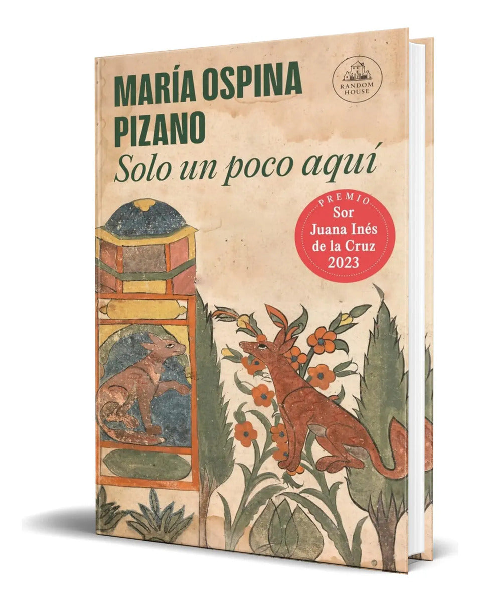 Portada de Libro Solo Un Poco Aquí [ María Ospina ] Original