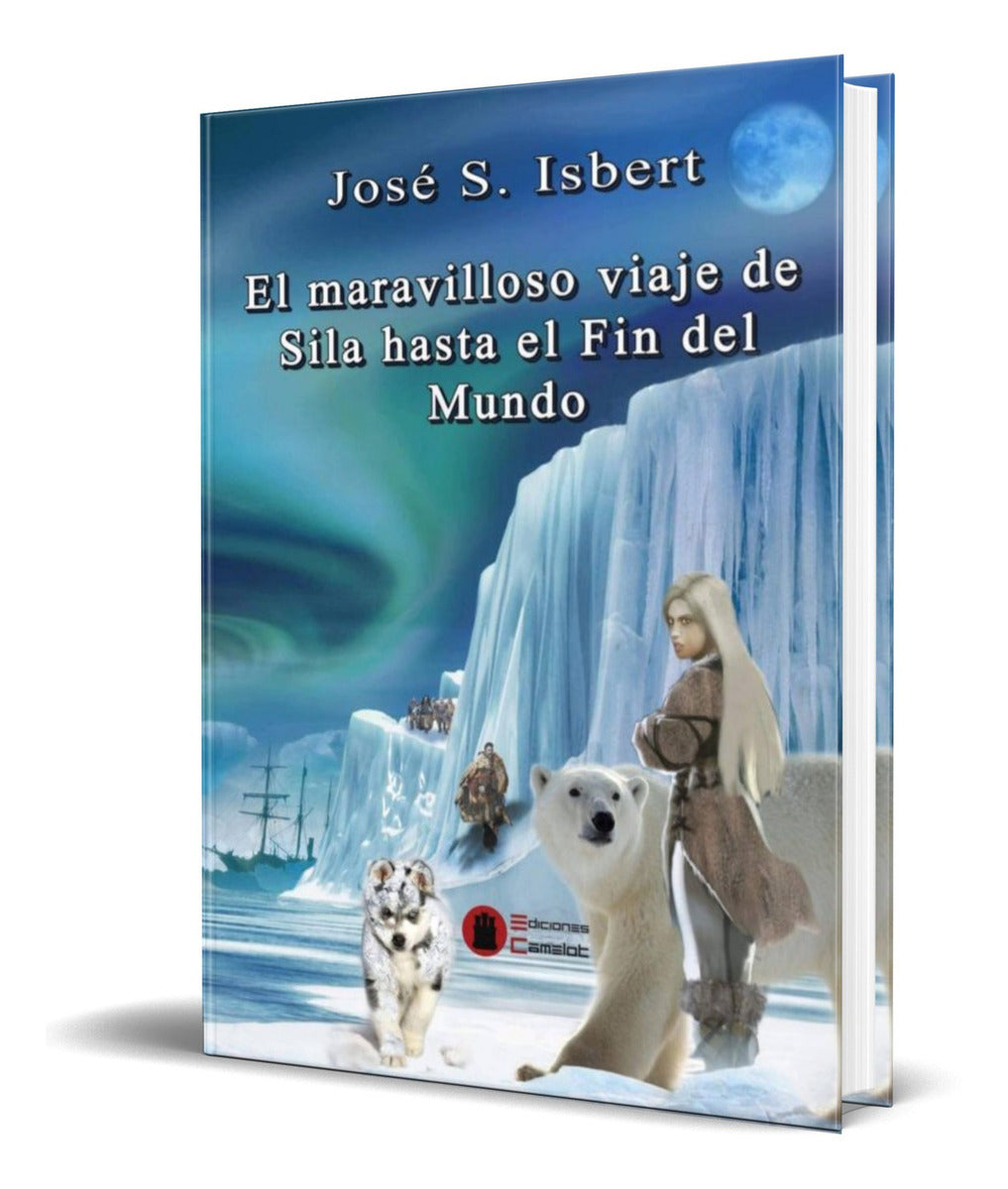 Portada de Libro El Maravilloso Viaje De Sila [jose S Isbert] Original
