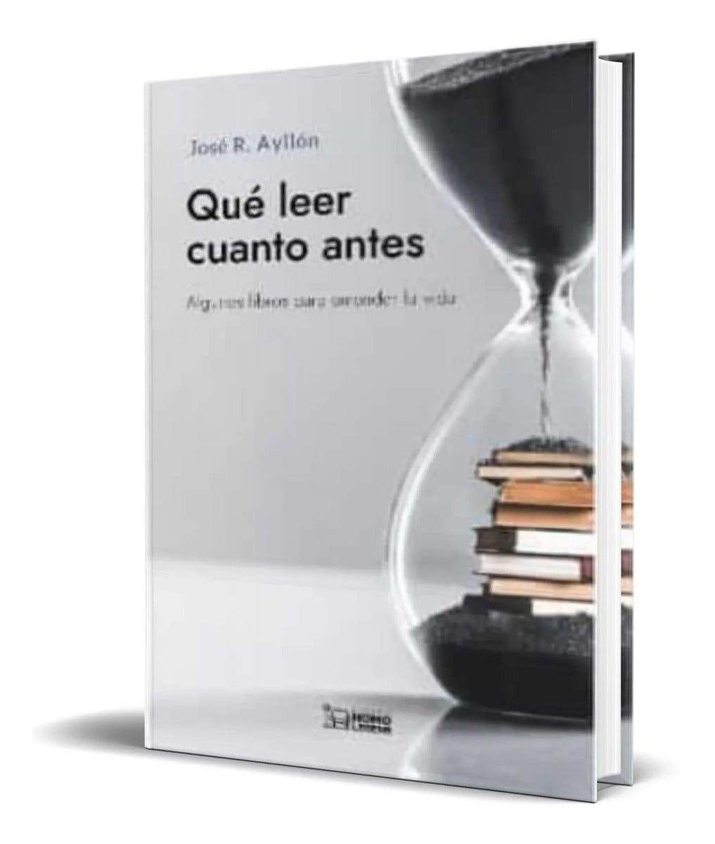 Portada de Libro Que Leer Cuanto Antes [ Jose Ramon Ayllon ] Original