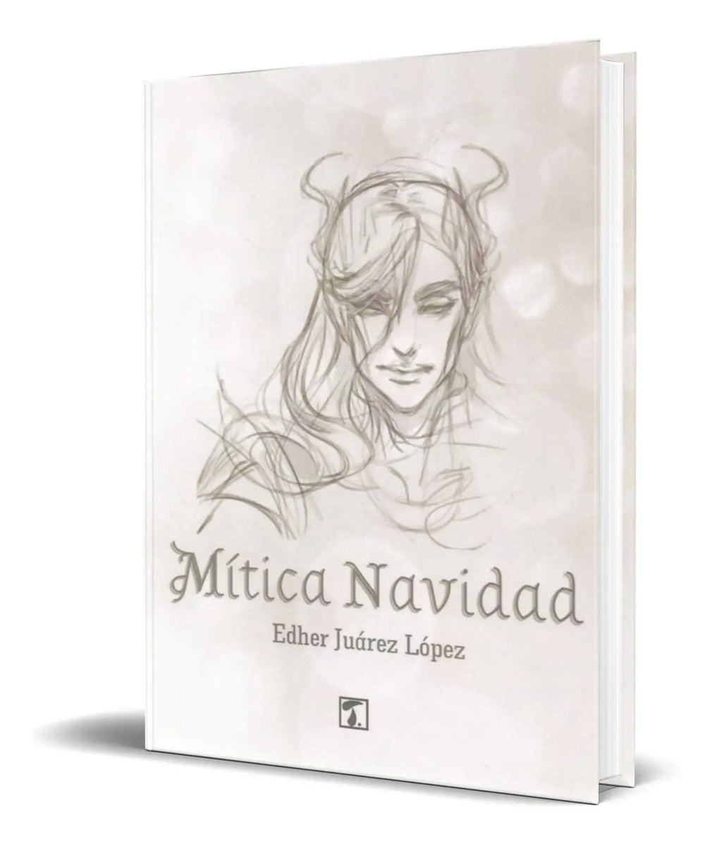 Portada de Libro Mitica Navidad [ Edher Juarez Lopez ] Original