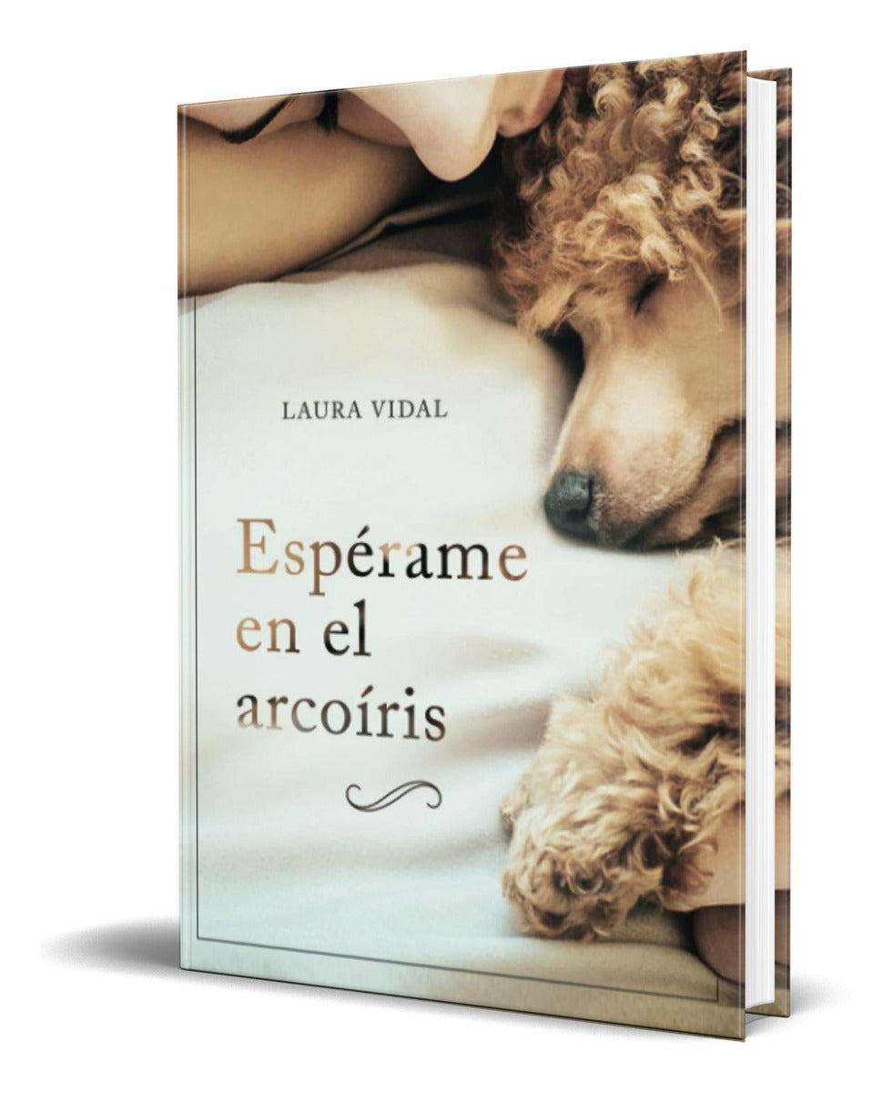 Portada de Libro Espérame En El Arcoíris [ Cómo Afrontar El Duelo ]