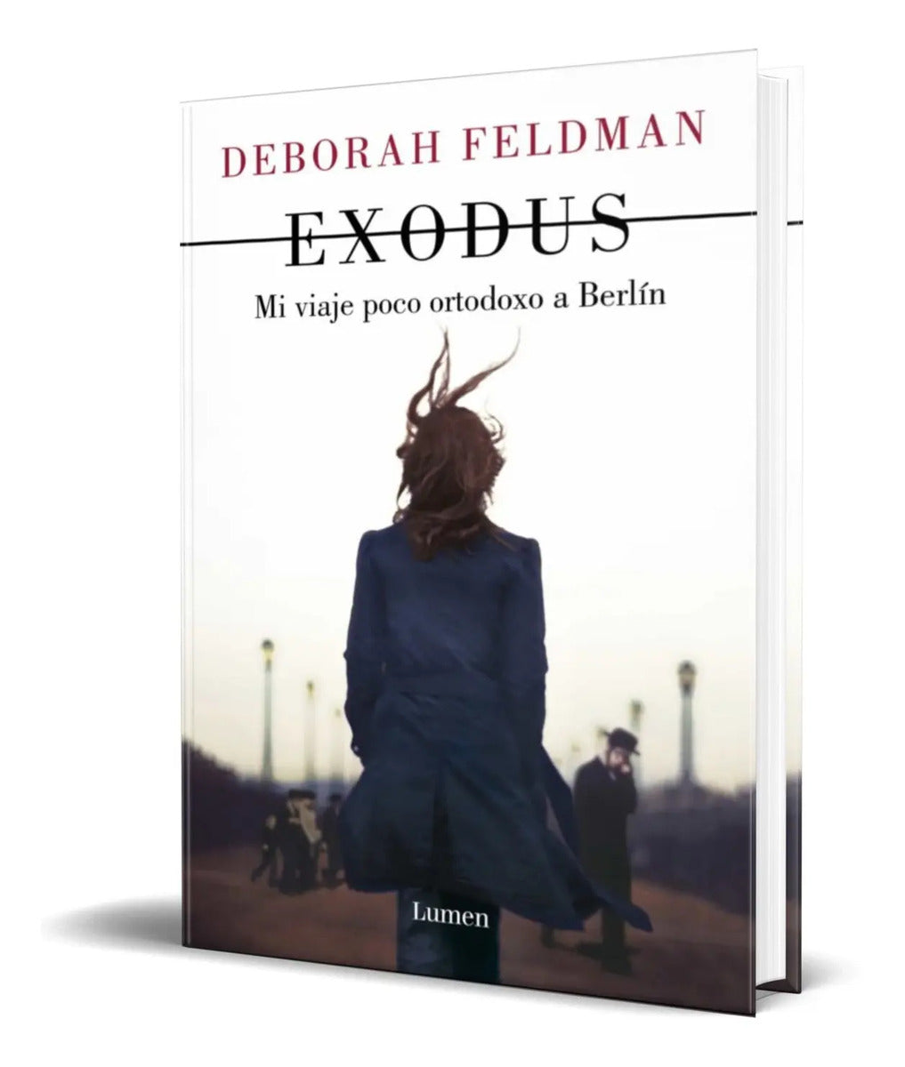 Portada de Libro Exodus [ Mi Viaje Poco Ortodoxo A Berlin ] Original