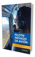 Portada de Piloto Privado De Avión [ Augusto J. De Santis ] Original