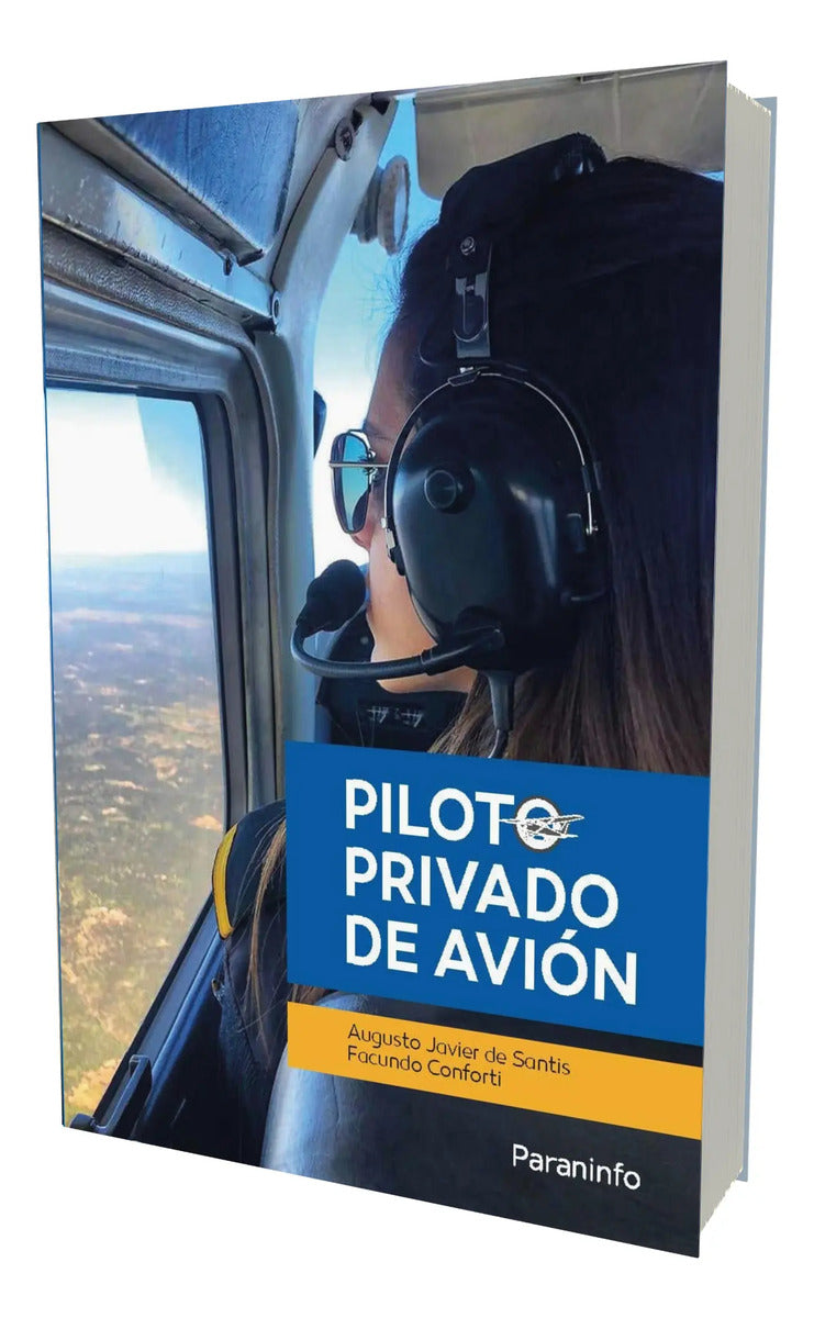 Portada de Piloto Privado De Avión [ Augusto J. De Santis ] Original