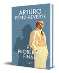 Portada de Libro El Problema Final [ Arturo Pérez-reverte ] Original