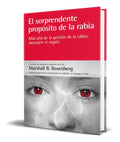 Portada de Libro El Sorprendente Propósito De La Rabia [ Original ]