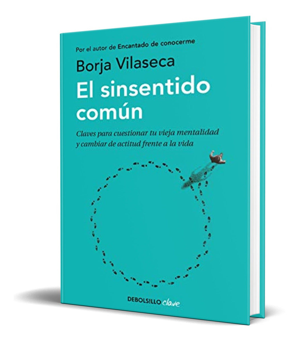 Portada de Libro El Sinsentido Común - Borja Vilaseca [ Original ]