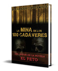 Portada de Libro La Mina De Los 100 Cadáveres [ Original ]