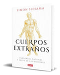 Portada de Libro Cuerpos Extraños [ Simon Schama ] Original
