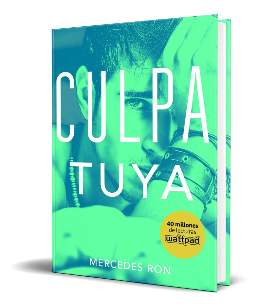 Portada de Libro Culpa Tuya [ Mercedes Ron ] Original
