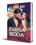Portada de Libro Falsa Boda En Las Vegas [ Anna May ] Original