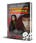 Portada de Libro Fuego En Los Huesos [ Hasta Los Huesos 3 ] Original