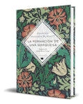 Portada de Libro La Formación De Una Marquesa [ Original ]