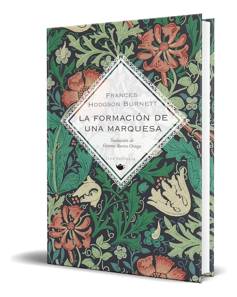 Portada de Libro La Formación De Una Marquesa [ Original ]
