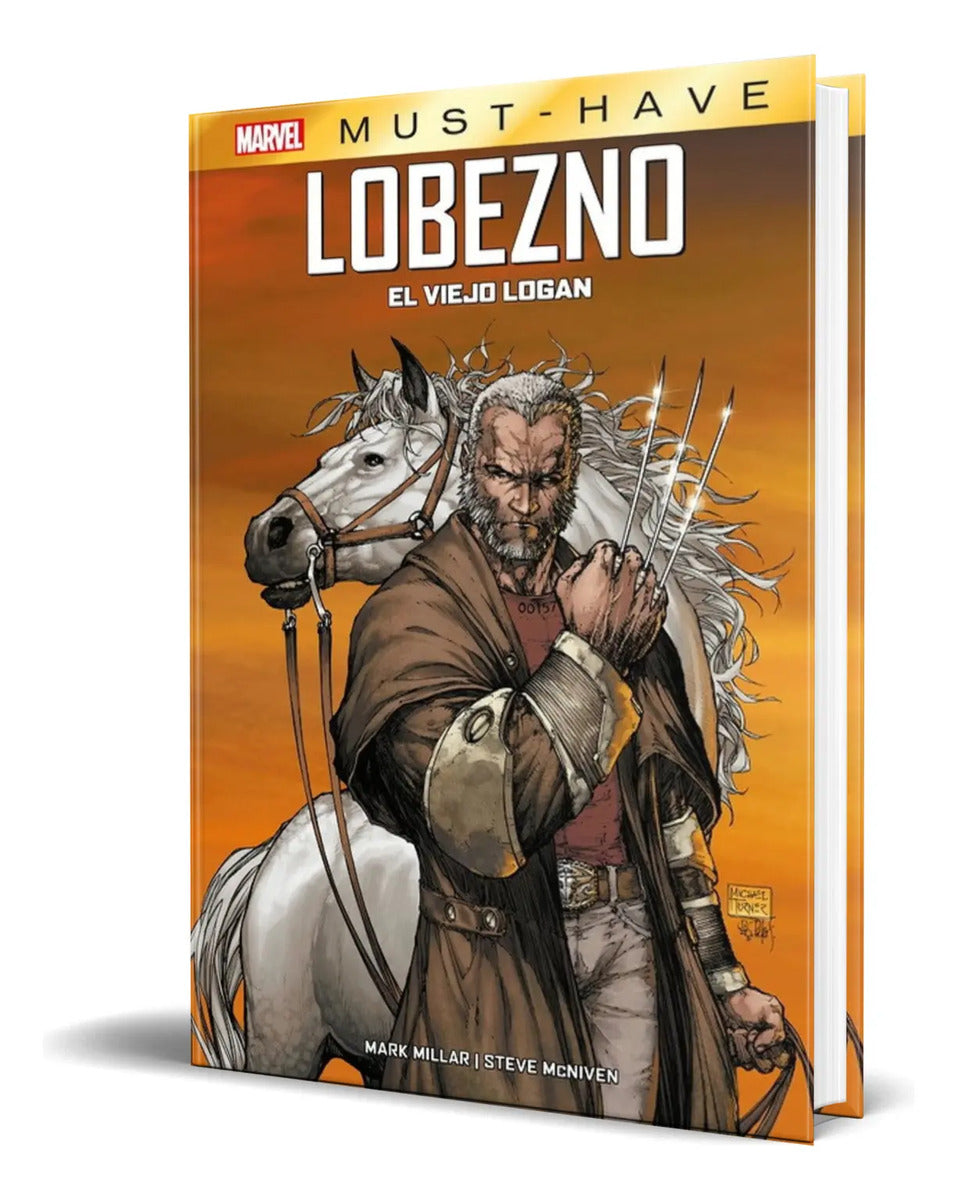 Portada de Libro Lobezno: El Viejo Logan [ Marvel Must-have ] Original