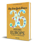 Portada de Libro The New York Times 36 Hours Europe [ Original ]