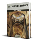 Portada de Libro Lecciones De Estetica [ G. W. F. Hegel ] Original