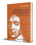 Portada de Libro Spinoza Y La No-dualidad [ Nacho Bañeras ] Original