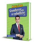 Portada de Libro Gamberro Y Caballero [ Miguel Lago ] Original