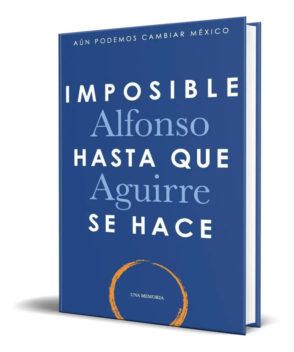Portada de Imposible Hasta Que Se Hace - Alfonso Aguirre [ Original ]