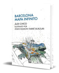 Portada de Libro Barcelona. Mapa Infinito [ Álex Chico ] Original