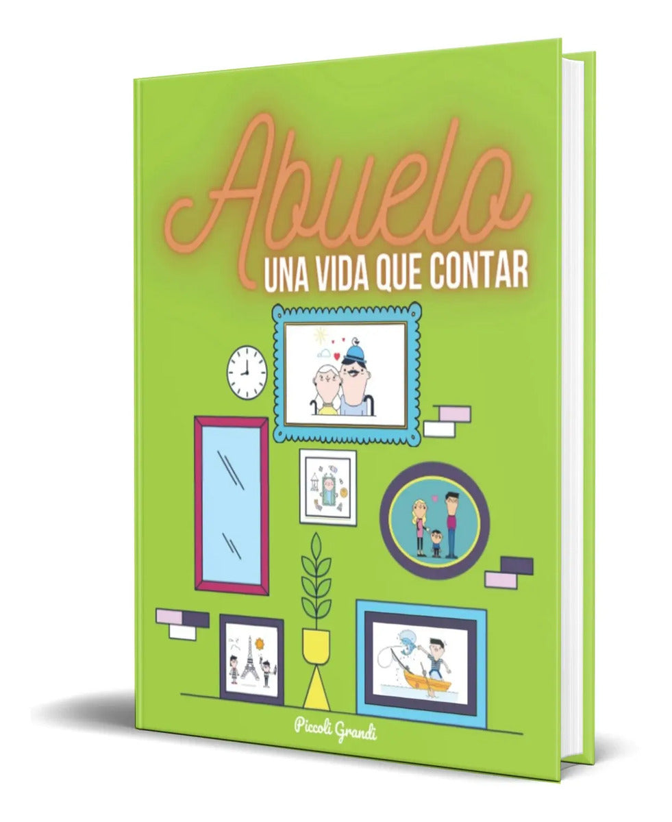 Portada de Libro Abuelo, Una Vida Que Contar Piccoli Grandi Original