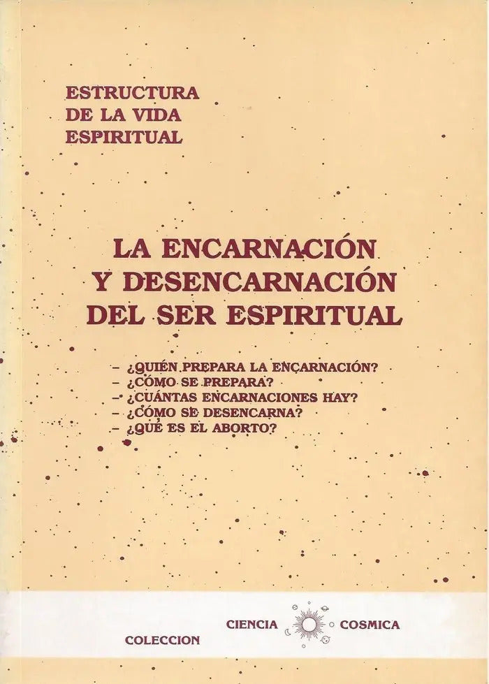 Portada de La Encarnacion Y Desencarnacion Del Ser Espiritual, De Fabregat Bisbal,jose. Estructura De La Vida Espiritual, Vo…