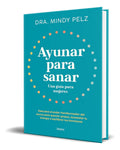 Portada de Libro Ayunar Para Sanar [ Una Guia Para Mujeres ] Original