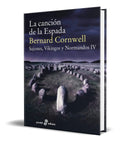Portada de Libro La Canción De La Espada [ Bernard Cornwell ] Original
