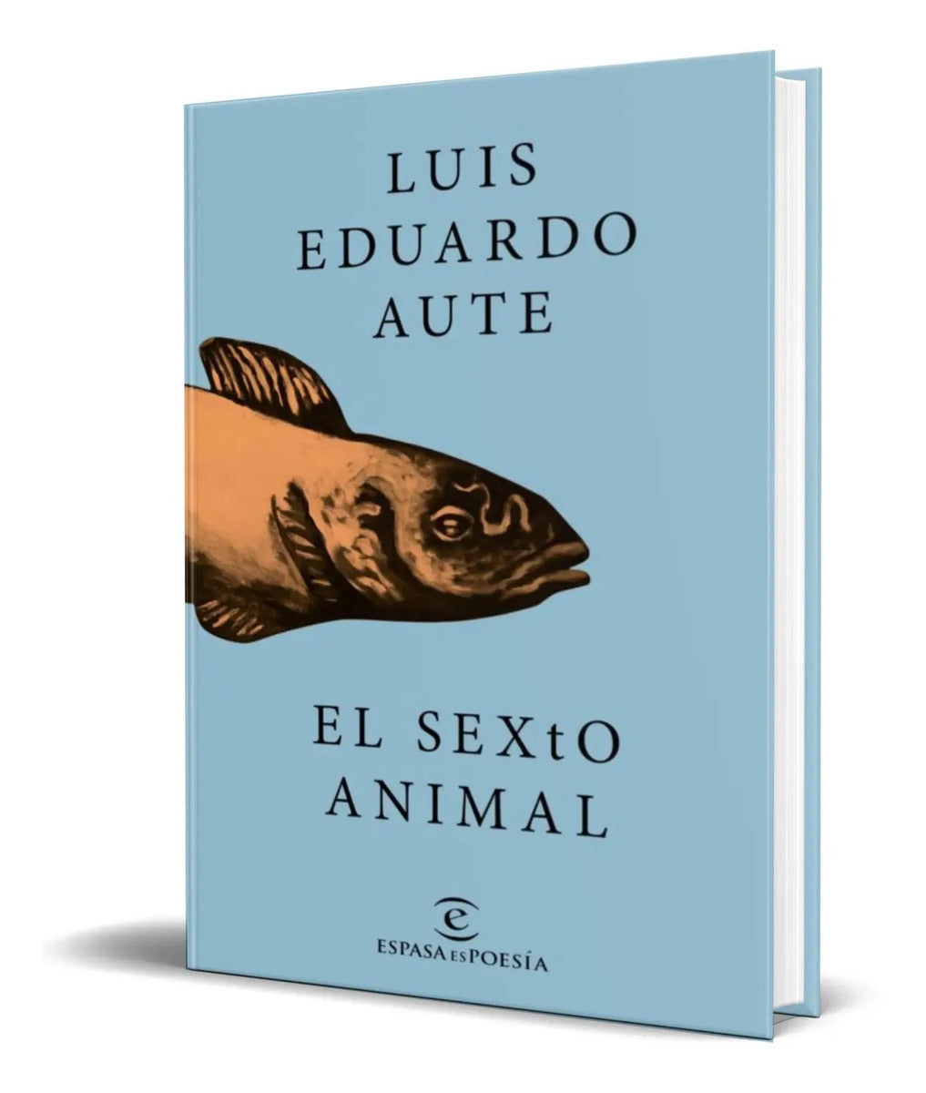 Portada de Libro El Sexto Animal [ Luis Eduardo Aute ] Original