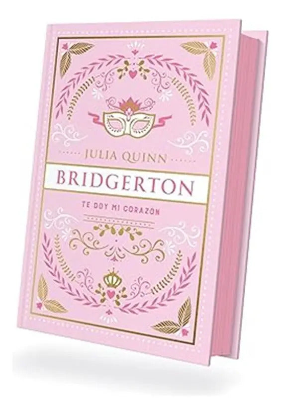 Portada de Bridgerton Vol. 3 [ Pasta Dura ] Te Doy Mi Corazón