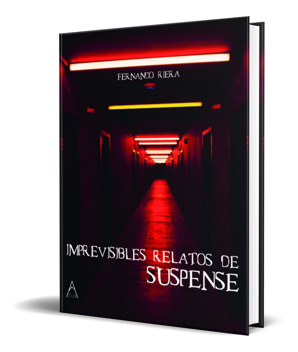 Portada de Libro Imprevisibles Relatos De Suspense [ Original ]